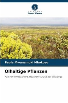 Ölhaltige Pflanzen - MWANAMOKI MBOKOSO, Paola