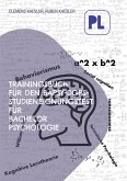 Trainingsbuch für den BaPsy-Studieneingangstest Trainingsbuch für den BaPsy-Studieneingangstest