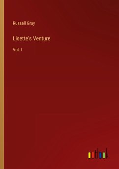Lisette's Venture - Gray, Russell