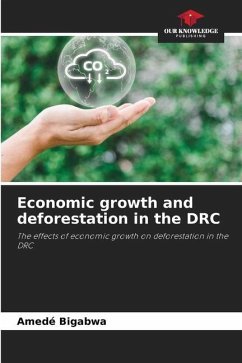 Economic growth and deforestation in the DRC - Bigabwa, Amedé