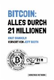 Bitcoin: Alles durch 21 Millionen (eBook, ePUB)