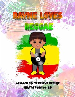 Rayne Loves Reggae - George, Tracilyn