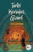 Tarihi Konagin Gizemi - Demirkan, Tarik