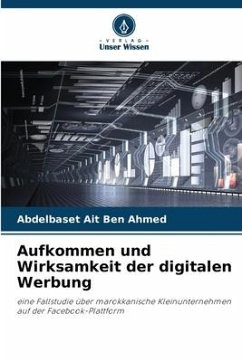 Aufkommen und Wirksamkeit der digitalen Werbung - Ait Ben Ahmed, Abdelbaset