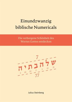 Einundzwanzig biblische Numericals - Steinberg, Julius