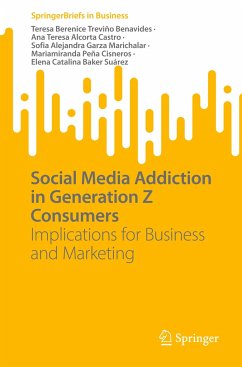 Social Media Addiction in Generation Z Consumers - Treviño Benavides, Teresa Berenice;Alcorta Castro, Ana Teresa;Garza Marichalar, Sofia Alejandra