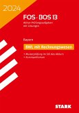STARK Abiturprüfung FOS/BOS Bayern 2024 - Betriebswirtschaftslehre mit Rechnungswesen 13. Klasse