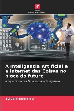 A Inteligência Artificial e a Internet das Coisas no bloco do futuro - Beorchia, Sylvain