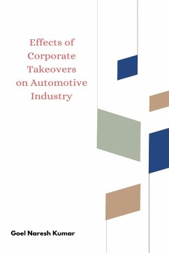 Effects of Corporate Takeovers on Automotive Industry - Kumar, Goel Naresh