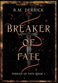 Breaker of Fate - Derrick, R. M.