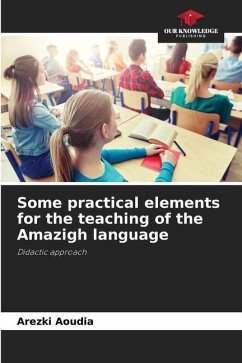 Some practical elements for the teaching of the Amazigh language - AOUDIA, Arezki