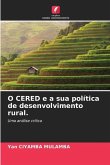 O CERED e a sua política de desenvolvimento rural.