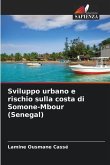 Sviluppo urbano e rischio sulla costa di Somone-Mbour (Senegal)