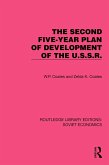 The Second Five-Year Plan of Development of the U.S.S.R. (eBook, PDF)