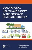 Occupational Health and Safety in the Food and Beverage Industry (eBook, ePUB)