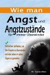 Wie man Angst und Angstzustände für... - Bild 1
