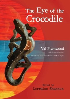 The Eye of the Crocodile - Plumwood, Val