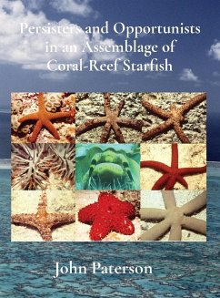 Persisters and Opportunists in an Assemblage of Coral-Reef Starfish - Paterson, John