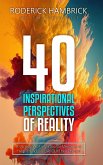 40 Inspirational Perspectives of Reality