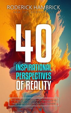 40 Inspirational Perspectives of Reality - Acronymist, The
