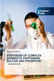 SYNTHESIS OF COMPLEX SORBENTS CONTAINING SULFUR AND PHOSPHOR
