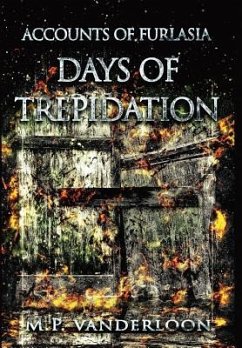 Days of Trepidation - Vanderloon, M. P.