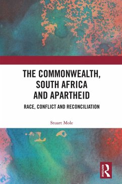 The Commonwealth, South Africa and Apartheid (eBook, PDF) - Mole, Stuart