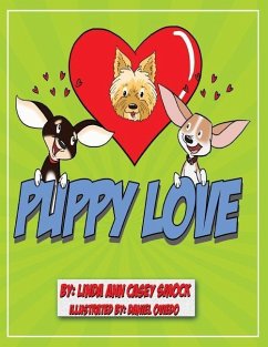 Puppy Love - Casey Smock, Linda Ann