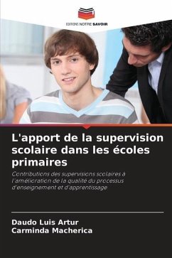 L'apport de la supervision scolaire dans les écoles primaires - Artur, Daúdo Luís;Macherica, Carminda