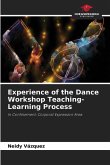 Experience of the Dance Workshop Teaching-Learning Process