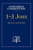 1-3 John - Concordia Commentary