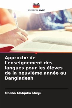 Approche de l'enseignement des langues pour les élèves de la neuvième année au Bangladesh - Mahjuba Minju, Maliha