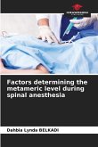 Factors determining the metameric level during spinal anesthesia