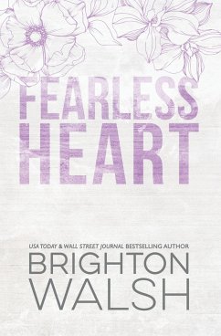 Fearless Heart Special Edition - Walsh, Brighton