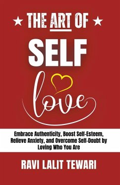 The Art of Self-love - Tewari, Ravi Lalit