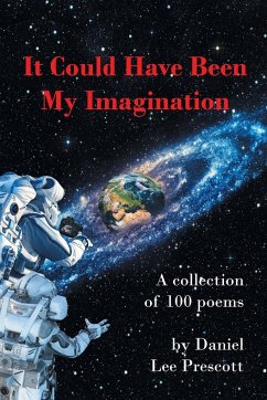 It Could Have Been My Imagination - Prescott, Daniel Lee