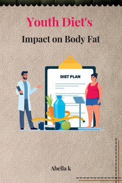 Youth Diet's Impact on Body Fat - K, Abella