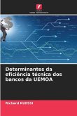 Determinantes da eficiência técnica dos bancos da UEMOA