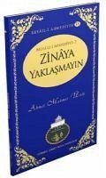 Zinaya Yaklasmayin - Mahmut Ünlü, Ahmet