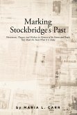 Marking Stockbridge's Past (eBook, ePUB)