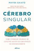 Cérebro Singular (eBook, ePUB)