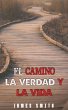 El Camino, La Verdad Y La Vida (eBook,... - Bild 1