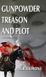 Gunpowder Treason and Plot - Bild 1