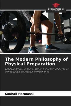The Modern Philosophy of Physical Preparation - Hermassi, Souhail