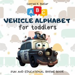 Vehicles Alphabet for Toddlers - Butler, Conrad K.
