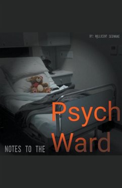 Notes To The Psych Ward - Segwane, Millicent