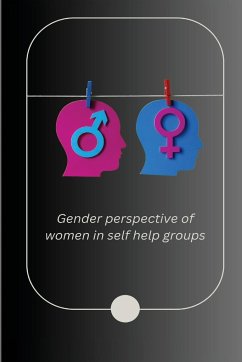 Gender perspective of women in self help groups - K, Sankar Kalpana