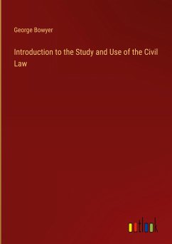 Introduction to the Study and Use of the Civil Law