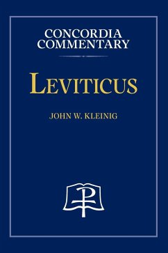 Leviticus - Concordia Commentary - Kleinig, John
