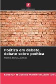 Poética em debate, debate sobre poética